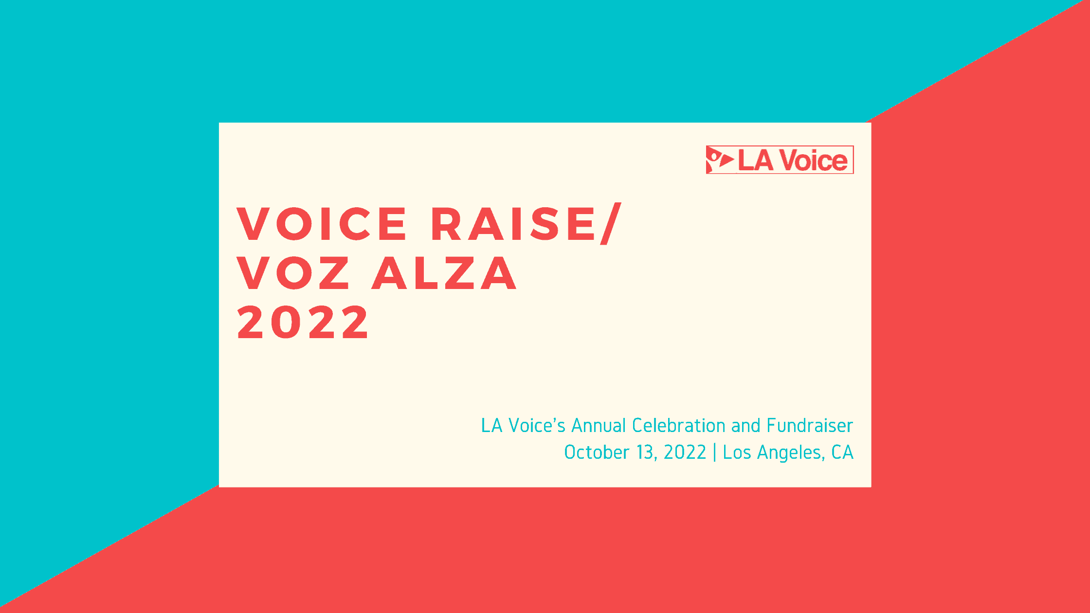 Voice Raise/Voz Alza, LA Voice's annual celebration and fundraiser, October 13, 2022, Los Angeles, CA"